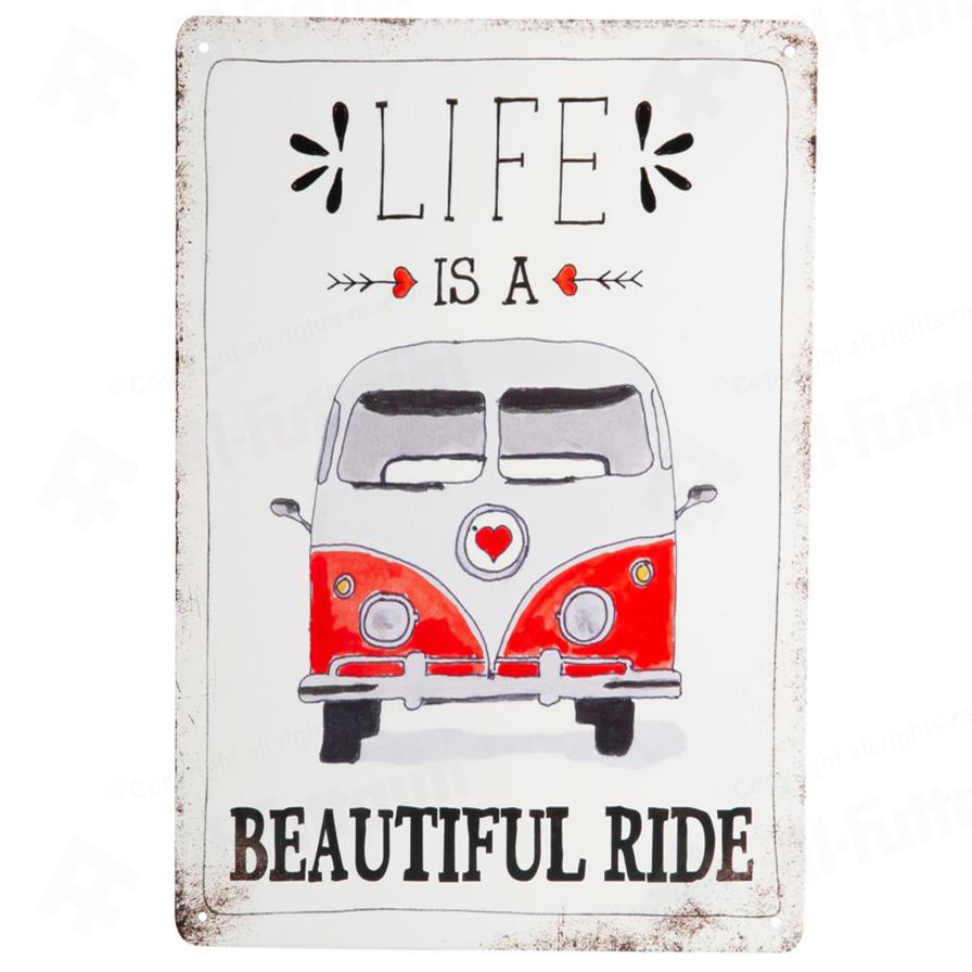 Life is a Beautiful Ride Signage (33 x 25 cm)