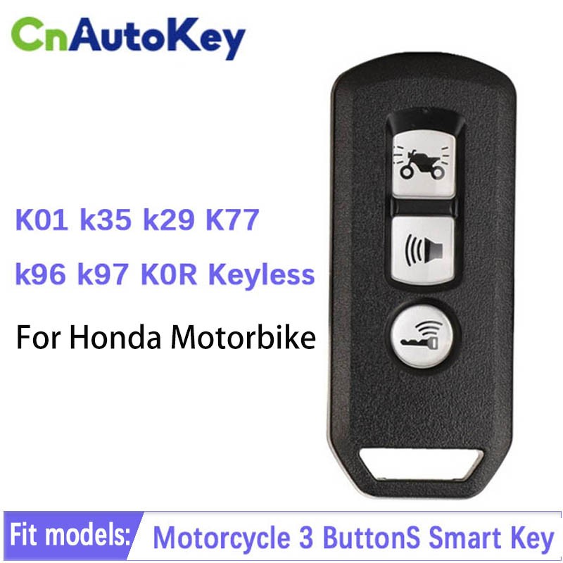 CN105 Aftermarket 3 Button Motorcycle Smart Key Fob For Honda Motorcycle K01 k35 k29 K77 k96 k97 K0R Keyless Entry