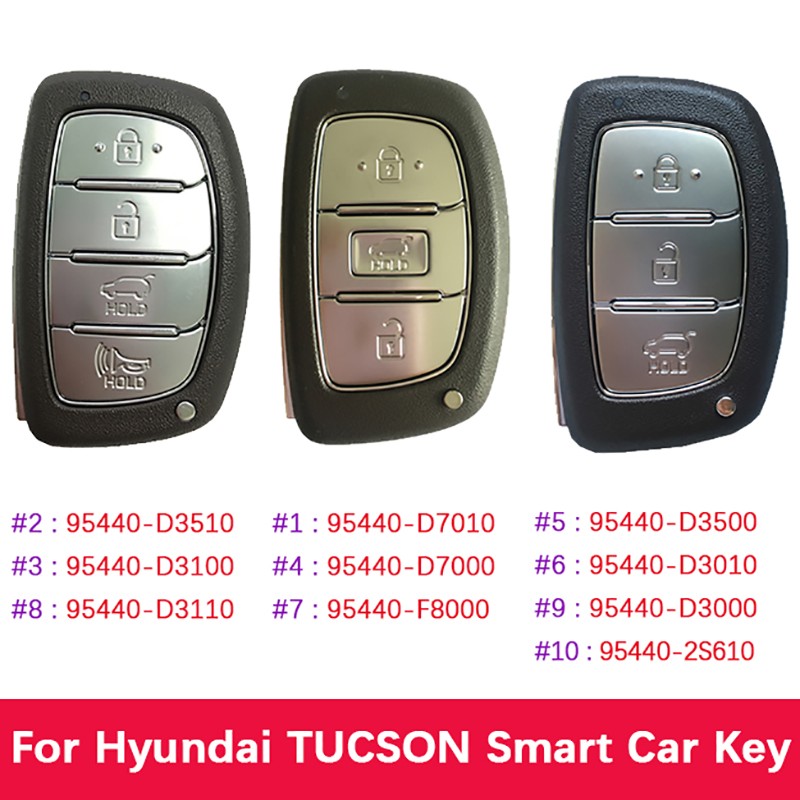 Aftermarket 3/4 Button Hyundai Tucson Smart Key 95440-D7010 95440-D3510 95440-D3000 D7000 D3500 D3010 D3110 2S610 D3100 F8000