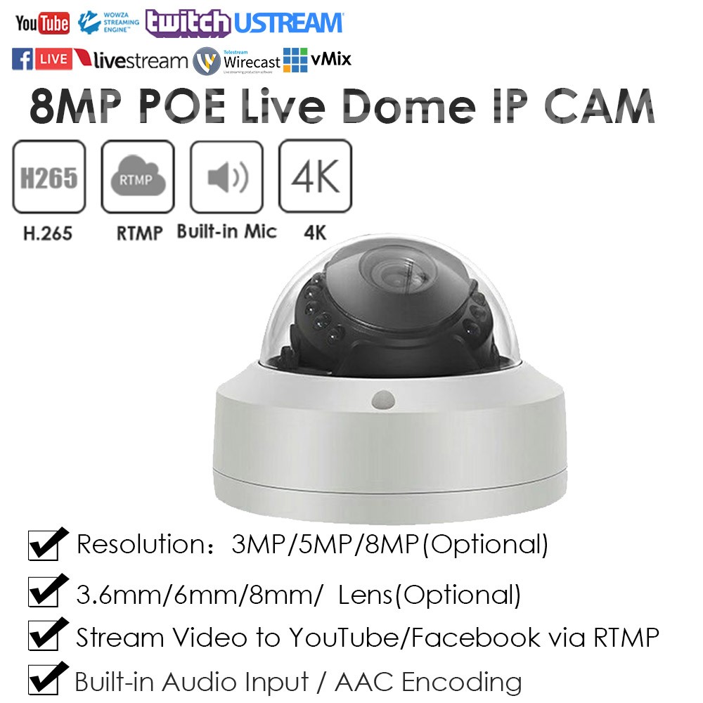 8MP 4K IMX415 PoE Vandal Dome IK10 Live Stream IP Camera Push Stream Video to YouTube/Wowza by RTMP Onvif Linear Input