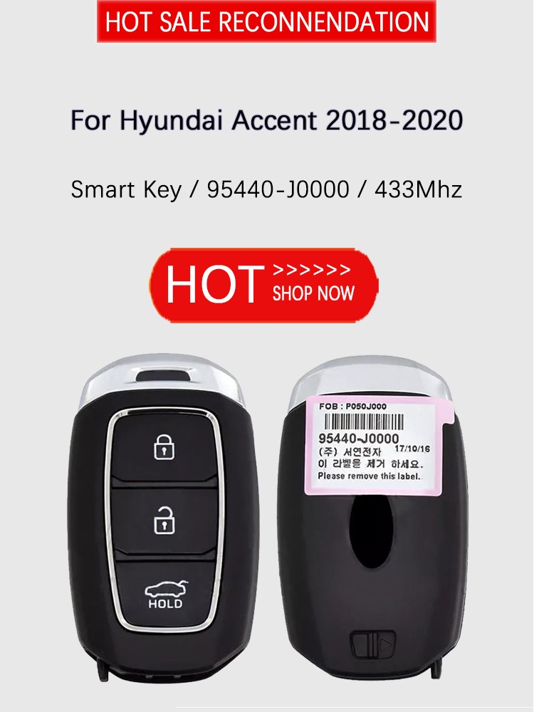 CN020222 Original Genuine 3 Button Smart Key For Hyundai Accent 2018-2020 Remote 433MHz FCCID No. 95440-J0000