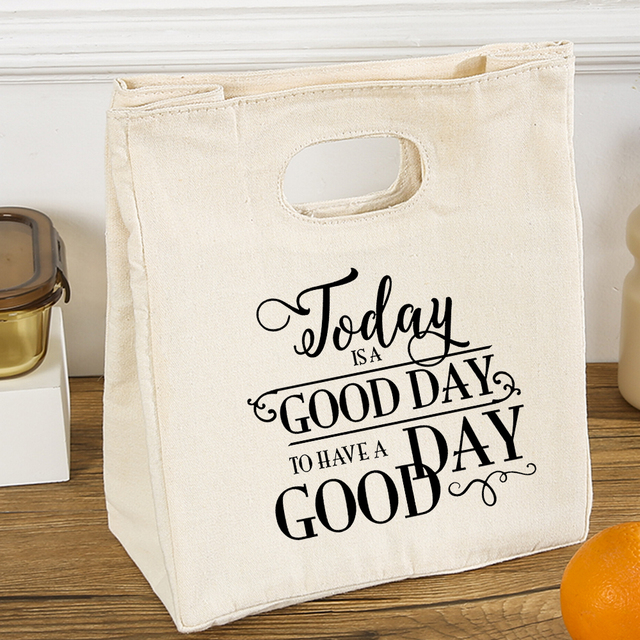 Today is Good Today Printing Reusable Lunch Bags Children Thermal Box Large Capacity Travel Portable Picnic Pouch Eco Handbags