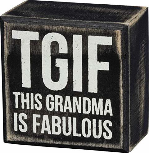 Primitives By Kathy Classic Box Sign, 3&quot; Square, Tgif Grandma