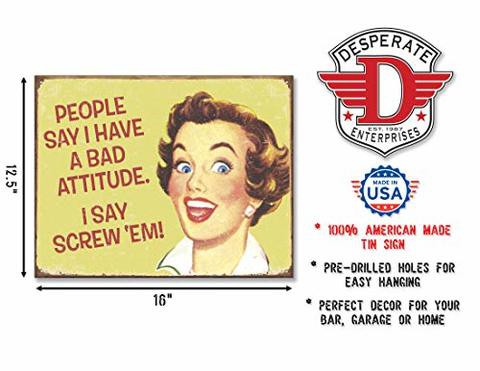 Desperate Enterprises Ephemera - Bad Attitude Tin Sign, 16&quot; W X 12.5&quot; H