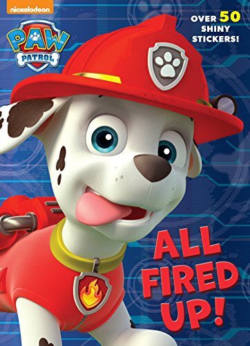 PAW PATROL ACT ALL FIRED UP