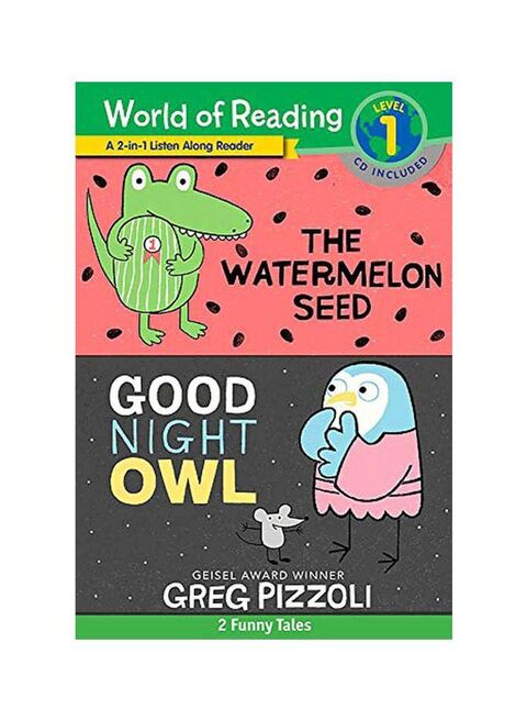 World Of Reading : The Watermelon Seed And Good Night Owl - Level 1 Cd Included By Greg Pizzoli - Paperback English - 25 June 2019