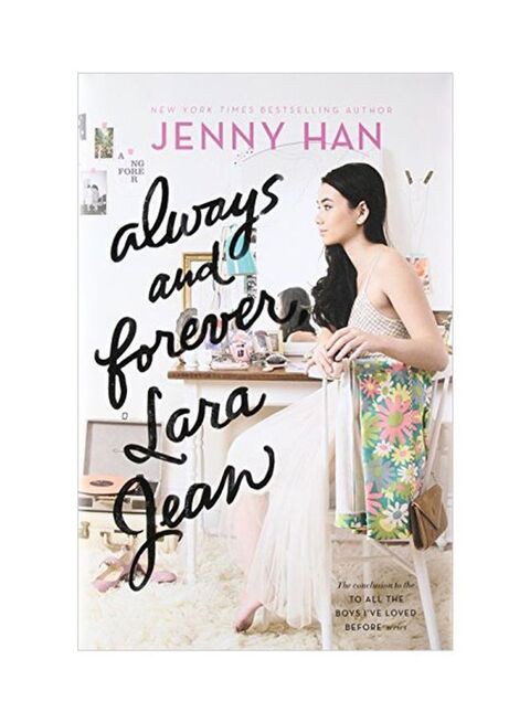 Always And Forever, Lara Jean Hardcover English by Jenny Han - 02 May 2017