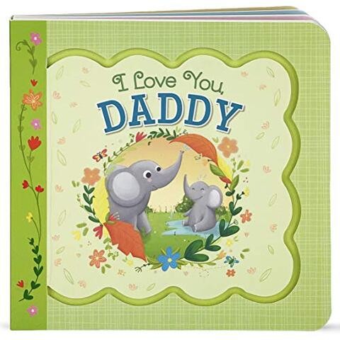 I Love You, Daddy by Minnie Birdsong, Lucy Fleming