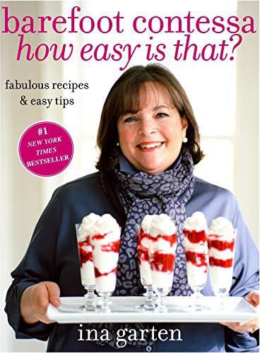 BAREFOOT CONTESSA HOW EASY IS THAT