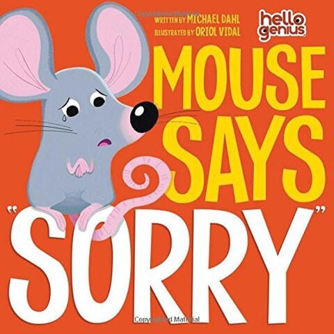 MOUSE SAYS SORRY