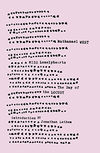 MISS LONELYHEARTS &amp; DAY OF THE LOCUST