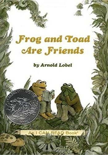 FROG &amp; TOAD ARE FRIENDS CALDECOTT HNR 71