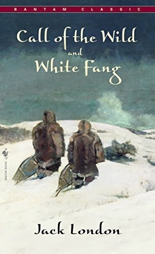 CALL OF THE WILD &amp; WHITE FANG