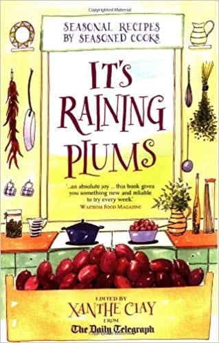 Xanthe Clay It&#39;s Raining Plums - Paperback &ndash; 3 April 2006