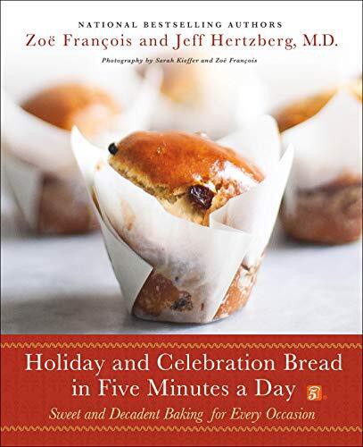 HOLIDAY &amp; CELEBRATION BREAD IN FIVE MINU