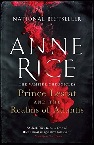 PRINCE LESTAT &amp; THE REALMS OF ATLANTIS