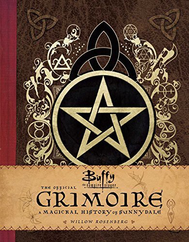 BUFFY THE VAMPIRE SLAYER OFFICIAL GRIMOI