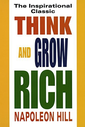 THINK &amp; GROW RICH