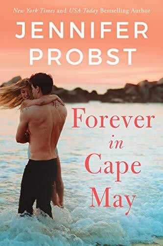 Forever in Cape May (The Sunshine Sisters #3) by Jennifer Probst