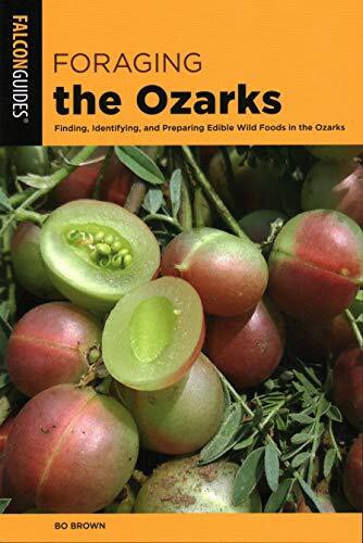 FORAGING THE OZARKS