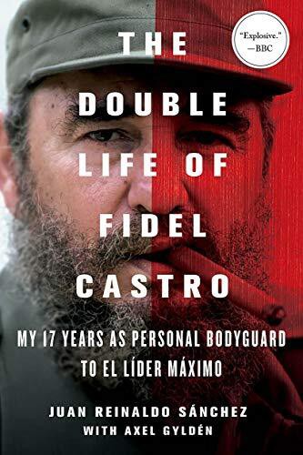 DOUBLE LIFE OF FIDEL CASTRO