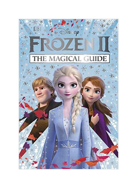 Disney Frozen 2: The Magical Guide Hardcover English by Julia March - 4 October 2019