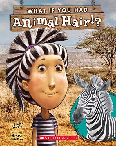 WHAT IF YOU HAD ANIMAL HAIR