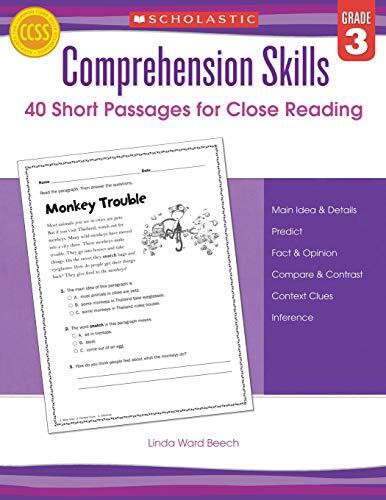 Comprehension Skills: 40 Short Passages for Close Reading: Grade 3 by Linda Ward Beech