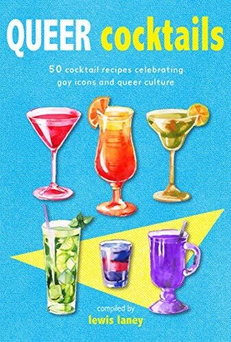 QUEER COCKTAILS