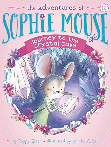 SOPHIE MOUSE12 JOURNEY TO THE CRYSTAL CA