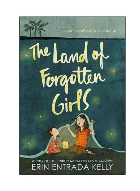 The Land Of Forgotten Girls by Erin Entrada Kelly - Paperback English - 23 Mar 2017