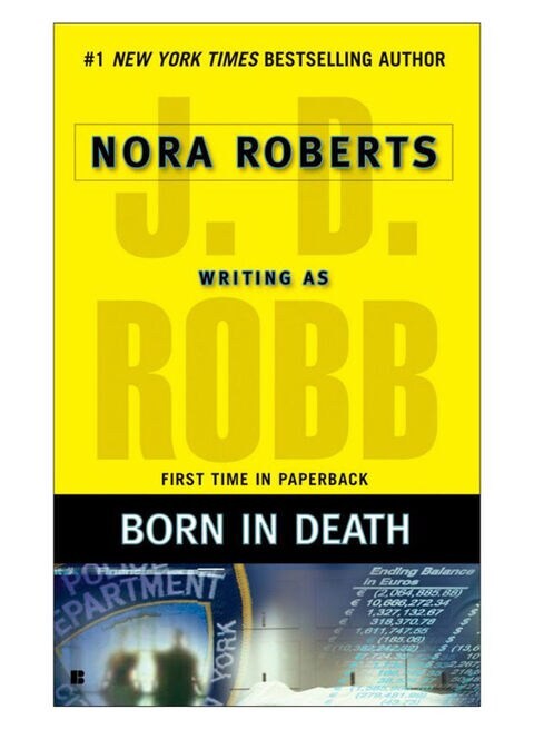 Born In Death Paperback English By J. D. Robb - 24-Apr-07