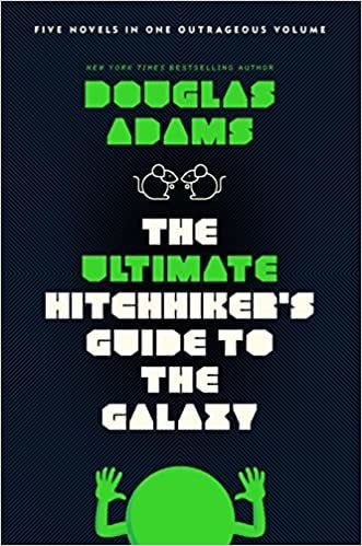 The Ultimate Hitchhiker&#39;s Guide To The Galaxy: Five Novels In One Outrageous Volume by Douglas Adams - Paperback