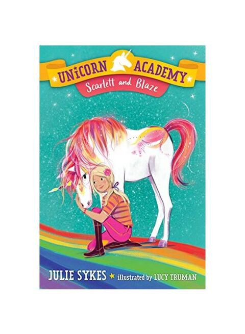 Unicorn Academy: Scarlett And Blaze Paperback English by Julie Sykes - 08 January 2019