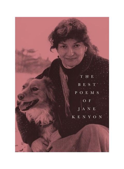 The Best Poems Of Jane Kenyon Paperback English By Jane Kenyon