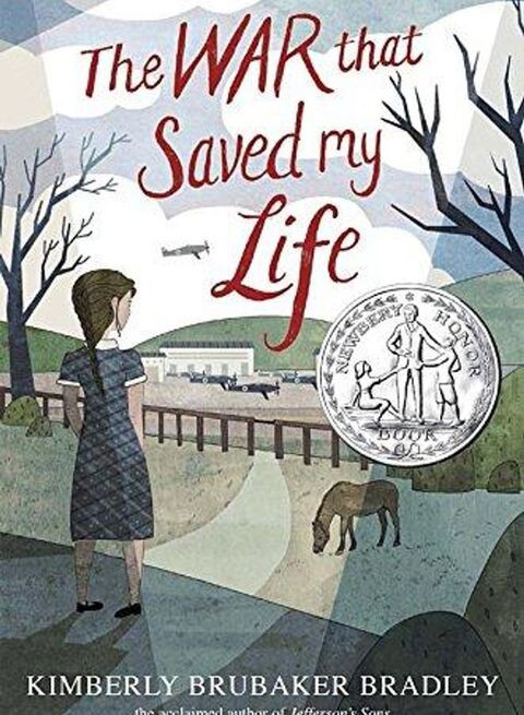 The War that Saved My Life by Kimberly Brubaker Bradley - Hardcover English - 08/01/2015