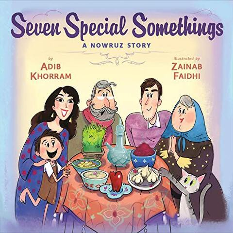 SEVEN SPECIAL SOMETHINGS A NOWRUZ STORY