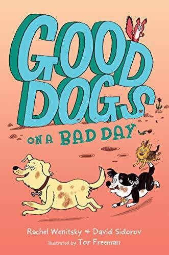 GOOD DOGS01 BAD DAY