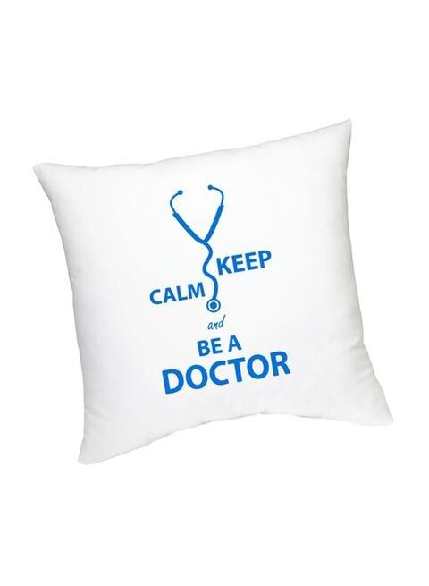 FMstyles Keep Calm And Be A Doctor Cushion