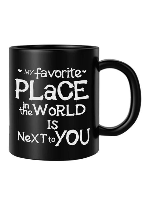 FMstyles My Favorite Place In The World Is Next To You Mug White/Black 10 cm