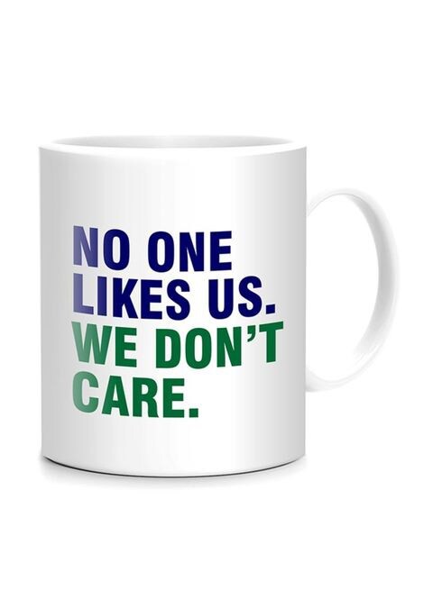 FMstyles No One Likes Us, We Don&#39;t Care Printed Mug White/Blue/Green 10 cm