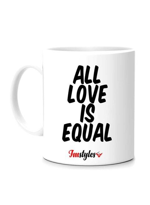 FMstyles All Love Is Equal Printed Mug White/Black 10 cm