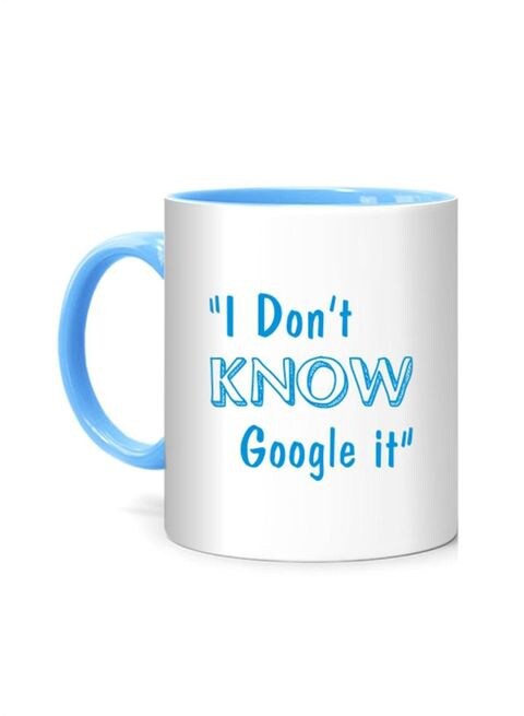 FMstyles I Don&#39;t Know, Google It Printed Mug White/Blue 10 cm