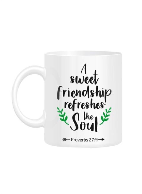 FMstyles A Sweet Friendship Refreshes The Soul Printed Mug White 10 cm