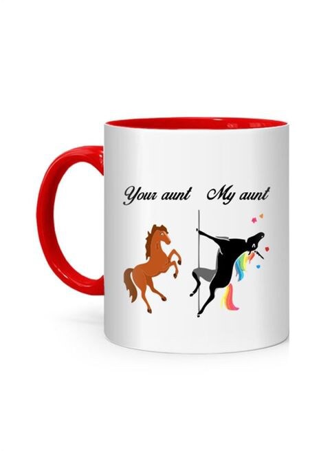 FMstyles Your Aunt My Aunt Unicorn Printed Mug White/Red 10 cm