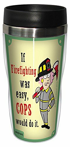 Tree-Free Greetings 16-Ounce Sip &#39;N Go Stainless Lined Travel Mug, Aunty Acid Nice To Firefighters