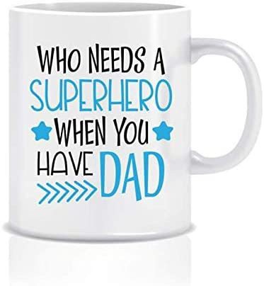 Goldedge Who Needs A Superhero When You Have Dad Personalized Ceramic Sublimation Mug 11 Oz Fully Customized Coffee Mug