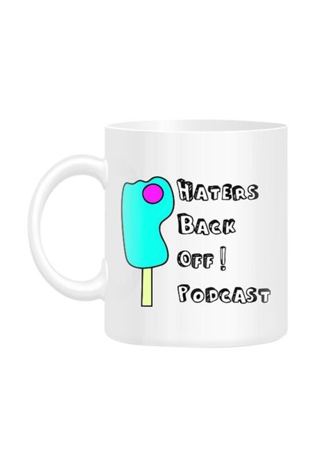 FMstyles Haters Back Off Podcast Printed Mug White 10 cm