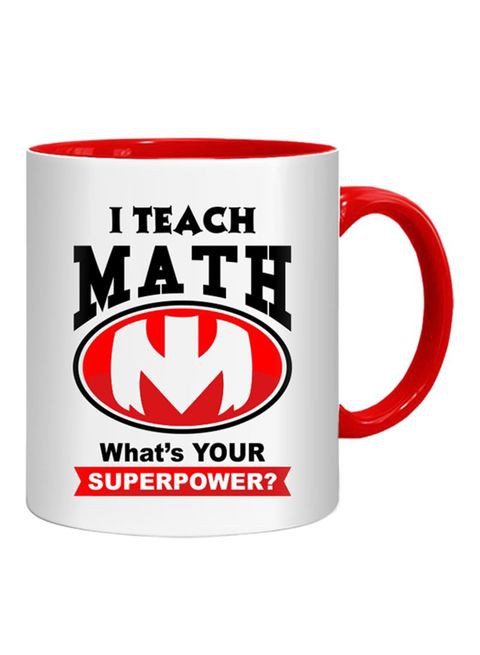 FMstyles I Teach Math - What&#39;s Your Superpower Printed Mug Red/White/Black