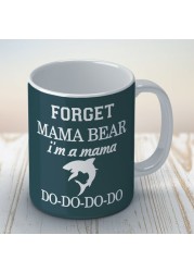 For moms: Mama Bear Coffee Mug